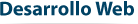 Desarrollo Web